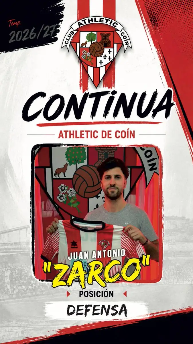 Cartel de continuidad de Juan Antonio «Zarco», defensa del Athletic de Coín