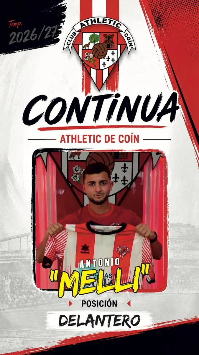 Cartel de continuidad de Antonio «Melli», delantero del Athletic de Coín