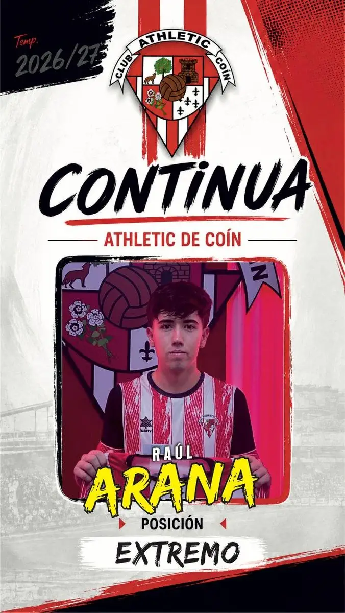 Cartel de continuidad de Raúl Arana, extremo del Athletic de Coín